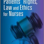 خرید و دانلود نسخه کامل کتاب Patients’ Rights, Law and Ethics for Nurses 2nd Edition