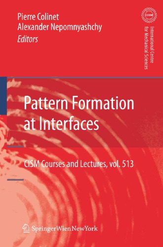 خرید و دانلود نسخه کامل کتاب Pattern Formation at Interfaces (CISM International Centre for Mechanical Sciences)_68bcbacc23ba1.jpeg خرید و دانلود نسخه کامل کتاب Pattern Formation at Interfaces (CISM International Centre for Mechanical Sciences)