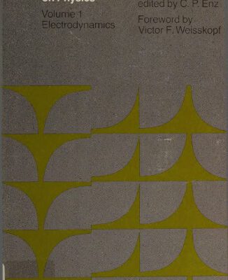 خرید و دانلود نسخه کامل کتاب Pauli Lectures on Physics. Vol. 1: Electrodynamics