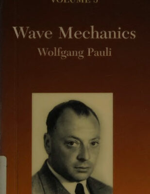 خرید و دانلود نسخه کامل کتاب Pauli Lectures on Physics. Vol. 5: Wave Mechanics