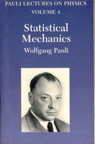 خرید و دانلود نسخه کامل کتاب Pauli Lectures on Physics, Volume IV: Statistical Mechanics_68beb0e665ac8.jpeg خرید و دانلود نسخه کامل کتاب Pauli Lectures on Physics, Volume IV: Statistical Mechanics