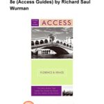 خرید و دانلود نسخه کامل کتاب PDF FULL Access Florence & Venice 8e (Access Guides) by Richard Saul Wurman