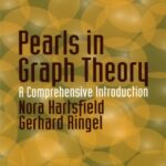 خرید و دانلود نسخه کامل کتاب Pearls in Graph Theory