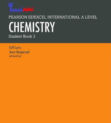 خرید و دانلود نسخه کامل کتاب Pearson Edexcel International A Level Chemistry: Student Book 2_68d01df17e166.jpeg خرید و دانلود نسخه کامل کتاب Pearson Edexcel International A Level Chemistry: Student Book 2