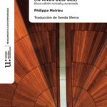 خرید و دانلود نسخه کامل کتاب Pedagogía: El deber de resistir (10 años después)