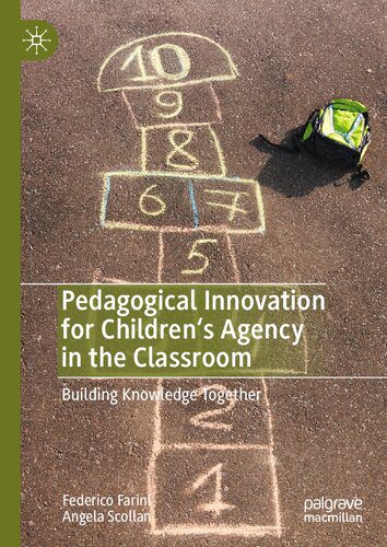 خرید و دانلود نسخه کامل کتاب Pedagogical Innovation for Children’s Agency in the Classroom: Building Knowledge Together_68c68f628d013.jpeg خرید و دانلود نسخه کامل کتاب Pedagogical Innovation for Children’s Agency in the Classroom: Building Knowledge Together