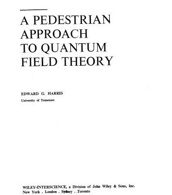 خرید و دانلود نسخه کامل کتاب Pedestrian Approach to Quantum Field Theory