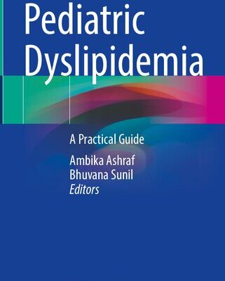 خرید و دانلود نسخه کامل کتاب Pediatric Dyslipidemia: A Practical Guide