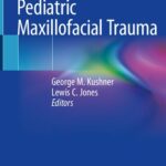 خرید و دانلود نسخه کامل کتاب Pediatric Maxillofacial Trauma