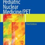 خرید و دانلود نسخه کامل کتاب Pediatric Nuclear MedicinePET