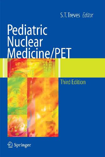 خرید و دانلود نسخه کامل کتاب Pediatric Nuclear MedicinePET_68b7363c38756.jpeg خرید و دانلود نسخه کامل کتاب Pediatric Nuclear MedicinePET