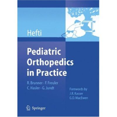 خرید و دانلود نسخه کامل کتاب Pediatric Orthopedics in Practice