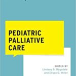 خرید و دانلود نسخه کامل کتاب Pediatric Palliative Care (What Do I Do Now Palliative Care) (2nd. Edition) – Original PDF