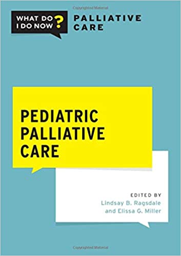 خرید و دانلود نسخه کامل کتاب Pediatric Palliative Care (What Do I Do Now Palliative Care) (2nd. Edition) – Original PDF_68b95eb0c0bf6.jpeg خرید و دانلود نسخه کامل کتاب Pediatric Palliative Care (What Do I Do Now Palliative Care) (2nd. Edition) – Original PDF