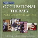 خرید و دانلود نسخه کامل کتاب Pedretti’s Occupational Therapy: Practice Skills for Physical Dysfunction (7th Edition) – Orginal Pdf