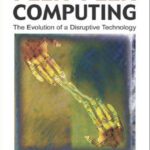 خرید و دانلود نسخه کامل کتاب Peer to Peer Computing: The Evolution of a Disruptive Technology