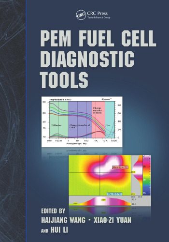 خرید و دانلود نسخه کامل کتاب PEM Fuel Cell Durability Handbook, Two-Volume Set: PEM Fuel Cell Diagnostic Tools_68d097854113c.jpeg خرید و دانلود نسخه کامل کتاب PEM Fuel Cell Durability Handbook, Two-Volume Set: PEM Fuel Cell Diagnostic Tools