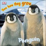 خرید و دانلود نسخه کامل کتاب Penguin (See How They Grow)