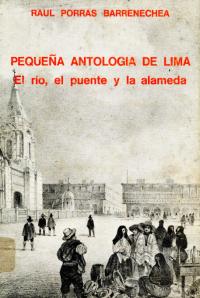 خرید و دانلود نسخه کامل کتاب Pequeña antología de Lima. El río, el puente y la alameda