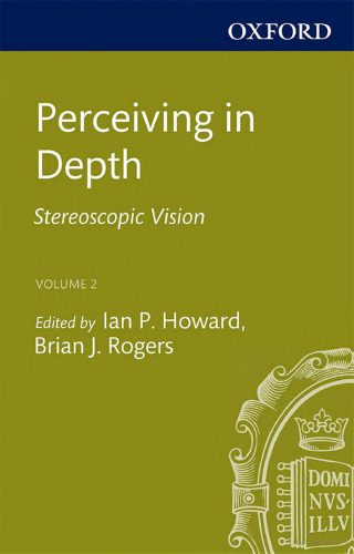 خرید و دانلود نسخه کامل کتاب Perceiving in Depth, Volume 2: Stereoscopic Vision_68bbce8326f07.jpeg خرید و دانلود نسخه کامل کتاب Perceiving in Depth, Volume 2: Stereoscopic Vision