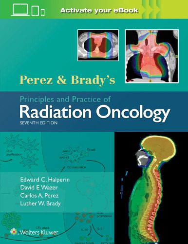 خرید و دانلود نسخه کامل کتاب Perez & Brady’s Principles and Practice of Radiation Oncology_68bb341ae65c2.jpeg خرید و دانلود نسخه کامل کتاب Perez & Brady’s Principles and Practice of Radiation Oncology