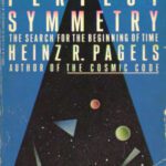 خرید و دانلود نسخه کامل کتاب Perfect Symmetry. The Search for the Beginning of Time