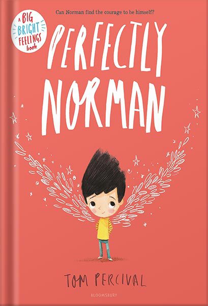 خرید و دانلود نسخه کامل کتاب Perfectly Norman (Big Bright Feelings) by Tom Percival_68c03b6b96858.jpeg خرید و دانلود نسخه کامل کتاب Perfectly Norman (Big Bright Feelings) by Tom Percival