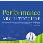 خرید و دانلود نسخه کامل کتاب Performance Architecture: The Art and Science of Improving Organizations