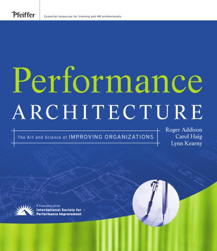 خرید و دانلود نسخه کامل کتاب Performance Architecture: The Art and Science of Improving Organizations_68d32e4144133.jpeg خرید و دانلود نسخه کامل کتاب Performance Architecture: The Art and Science of Improving Organizations