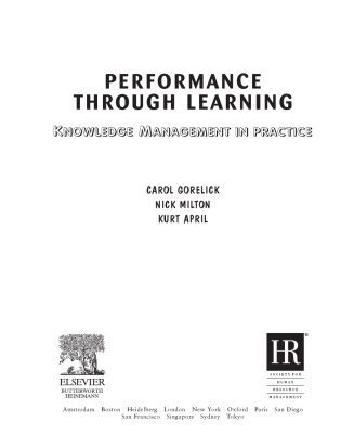 خرید و دانلود نسخه کامل کتاب Performance Through Learning: Knowledge Management in Practice (Improving Human Performance)