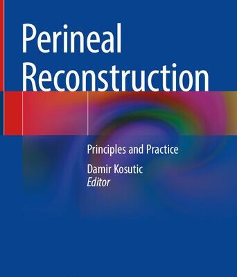 خرید و دانلود نسخه کامل کتاب Perineal Reconstruction: Principles and Practice