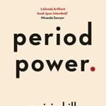 خرید و دانلود نسخه کامل کتاب Period Power: Harness Your Hormones and Get Your Cycle Working For You –  +  Pdf