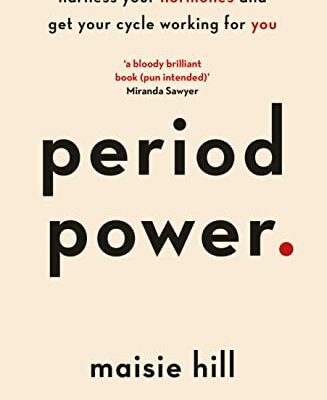 خرید و دانلود نسخه کامل کتاب Period Power: Harness Your Hormones and Get Your Cycle Working For You –  +  Pdf
