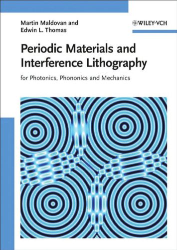 خرید و دانلود نسخه کامل کتاب Periodic Materials and Interference Lithography for Photonics, Phononics and Mechanics_68d54e41577d1.jpeg خرید و دانلود نسخه کامل کتاب Periodic Materials and Interference Lithography for Photonics, Phononics and Mechanics
