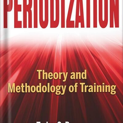 خرید و دانلود نسخه کامل کتاب Periodization: Theory and Methodology of Training by Tudor O. Bompa