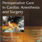 خرید و دانلود نسخه کامل کتاب Perioperative Care in Cardiac Anesthesia and Surgery