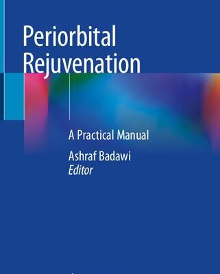 خرید و دانلود نسخه کامل کتاب Periorbital Rejuvenation: A Practical Manual