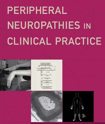 خرید و دانلود نسخه کامل کتاب Peripheral Neuropathies in Clinical Practice (Contemporary Neurology Series)