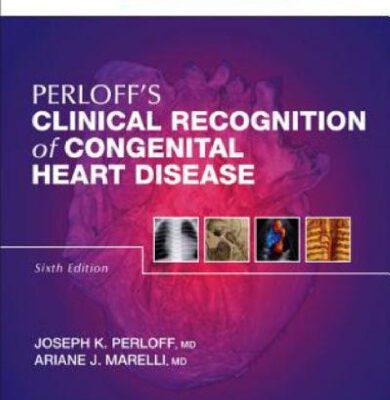 خرید و دانلود نسخه کامل کتاب Perloff’s Clinical Recognition of Congenital Heart Disease: Expert Consult – Online and Print, 6e