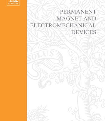 خرید و دانلود نسخه کامل کتاب Permanent Magnet & Electromechanical Devices: Materials, Analysis, and Applications (Electromagnetism)
