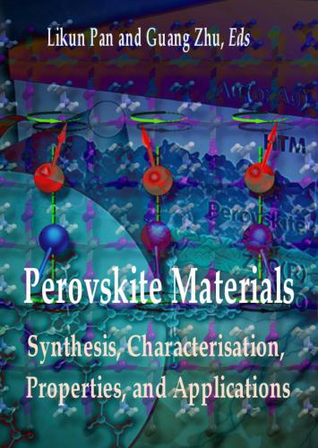 خرید و دانلود نسخه کامل کتاب Perovskite Materials: Synthesis, Characterisation, Properties, and Applications_68d1918d2d9d2.jpeg خرید و دانلود نسخه کامل کتاب Perovskite Materials: Synthesis, Characterisation, Properties, and Applications