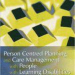 خرید و دانلود نسخه کامل کتاب Person Centered Planning And Care Management With People With Learning Disabilities