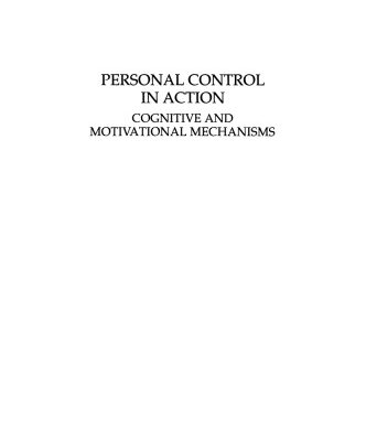 خرید و دانلود نسخه کامل کتاب Personal Control in Action: Cognitive and Motivational Mechanisms