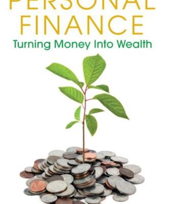 خرید و دانلود نسخه کامل کتاب Personal Finance: Turning Money into Wealth