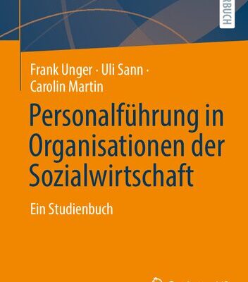 خرید و دانلود نسخه کامل کتاب Personalführung in Organisationen der Sozialwirtschaft : Ein Studienbuch