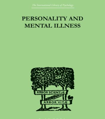 خرید و دانلود نسخه کامل کتاب Personality and Mental Illness: An Essay in Psychiatric Diagnosis