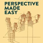 خرید و دانلود نسخه کامل کتاب Perspective Made Easy (Traduzido PT-Br)
