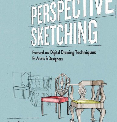 خرید و دانلود نسخه کامل کتاب Perspective sketching : Freehand and Digital Drawing Techniques for Artists & Designers