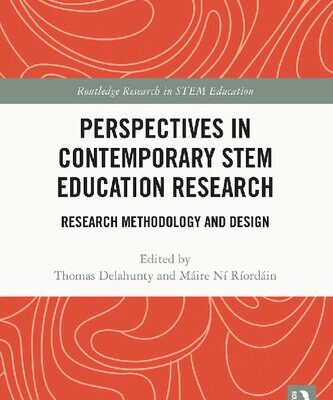 خرید و دانلود نسخه کامل کتاب Perspectives in Contemporary STEM Education Research Research Methodology and Design