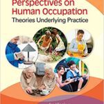 خرید و دانلود نسخه کامل کتاب Perspectives on Human Occupation: Theories Underlying Practice (2nd Edition) – Orginal Pdf